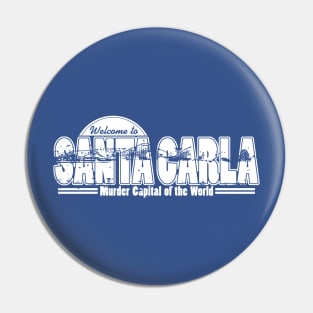 Santa Carla - Alternate Pin