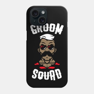 Groom Squad Phone Case