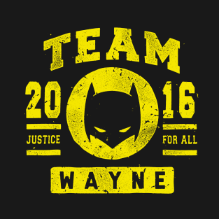 TEAM WAYNE T-Shirt