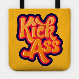 Kick Ass Tote