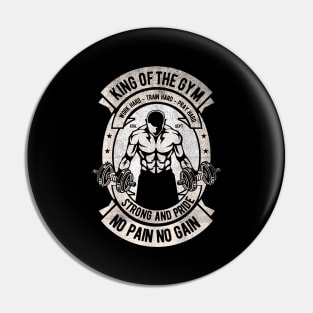 King Of The Gym Pin