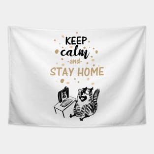 Keep Calm & Stay Home Funny Cat Social DIstancing Tapestry