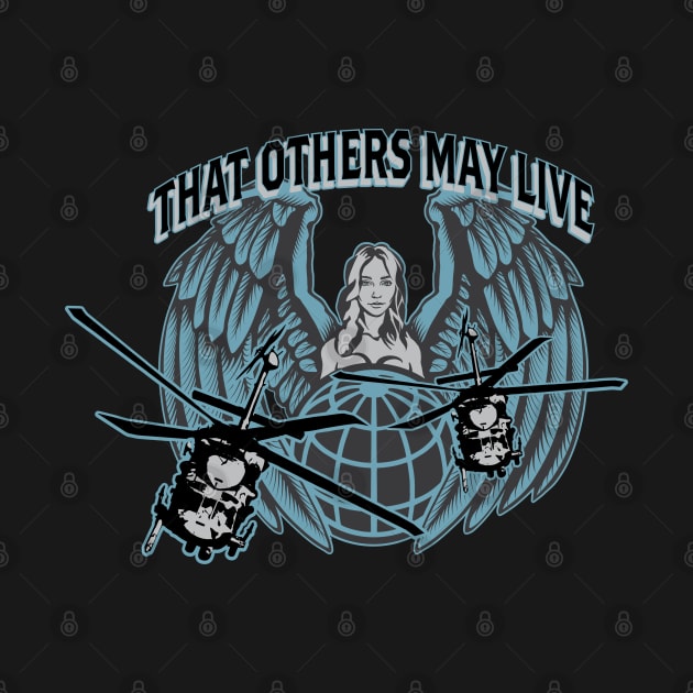 That Others May Live Blue by ReaperShoppe