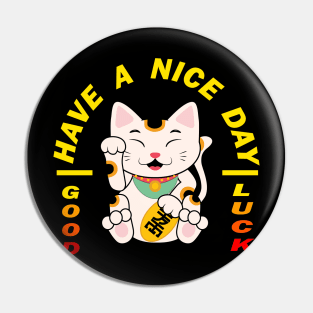 GOOD LUCK CAT Pin