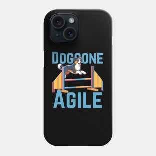 Doggone Agile | Mens Womens Funny Dog Agility Phone Case