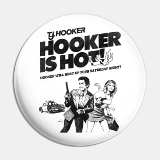 TJ HOOKER Will Heat Up Your Saturday Night Pin