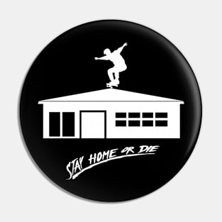 Stay home Pin