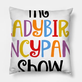 The Ladybird Fancypants Show Pillow