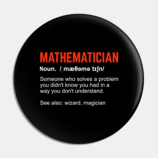 Mathematician Definition Math Teacher Gift Pin