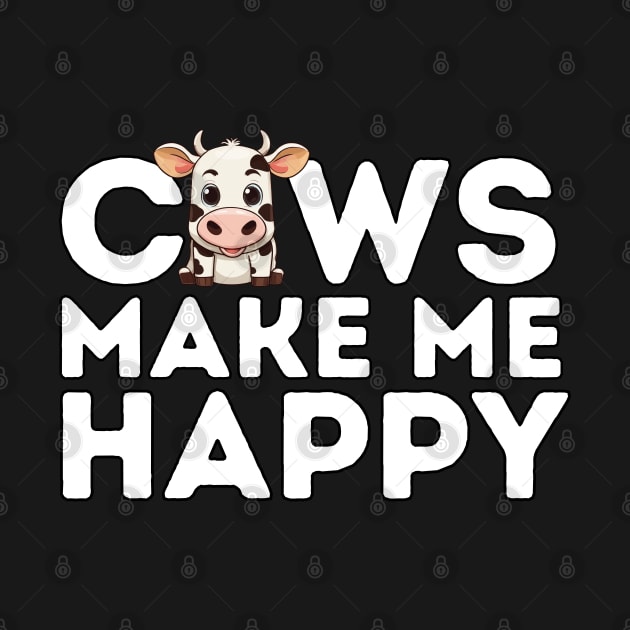 Cows make me happy by Mey Designs