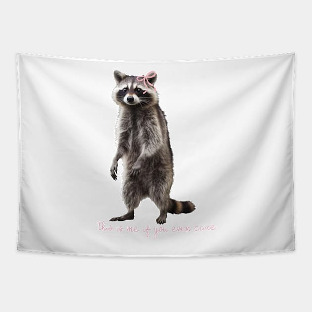 Raccoon Cute Coquette pale pink ribbon bows  girly aesthetic this is me if you even care Tapestry by JuneNostalgia