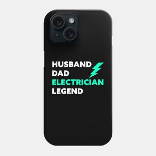 Husband Dad Electrician Legend Phone Case