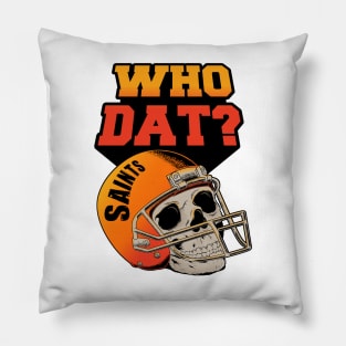 WHO DAT Pillow