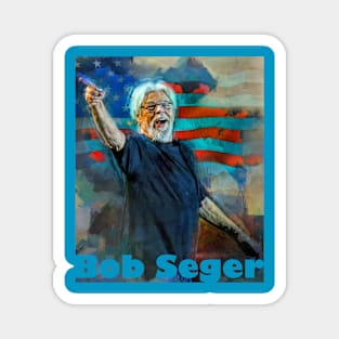 Bob Seger Magnet