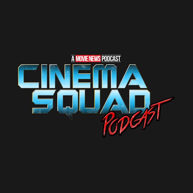 GotG Cinema Squad by TheCinemaSquad