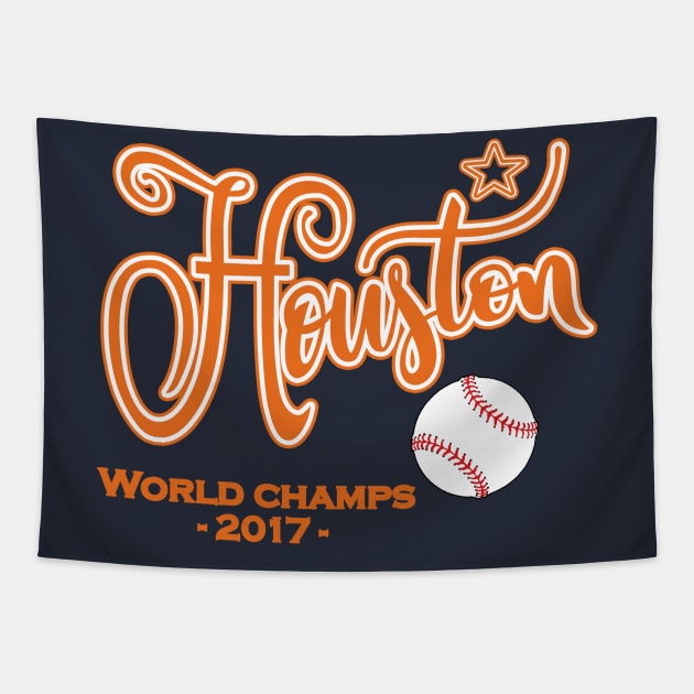 HOUSTON, TEXAS WORLD CHAMPIONS 2017 Tapestry by TexasTeez