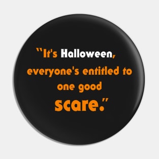 Halloween Quote Pin