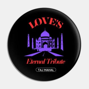 Taj Mahal: Love’s Eternal Tribute Pin