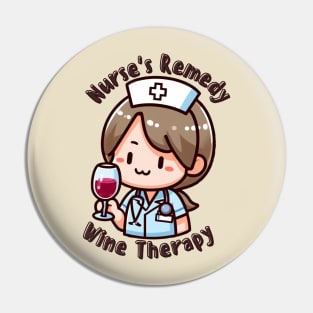 Wine Nurse Funny Pin
