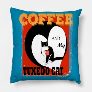 Coffee and My Tuxedo Cat because Murder is wrong. Cute Tuxedo cat attitude  Copyright TeAnne Pillow