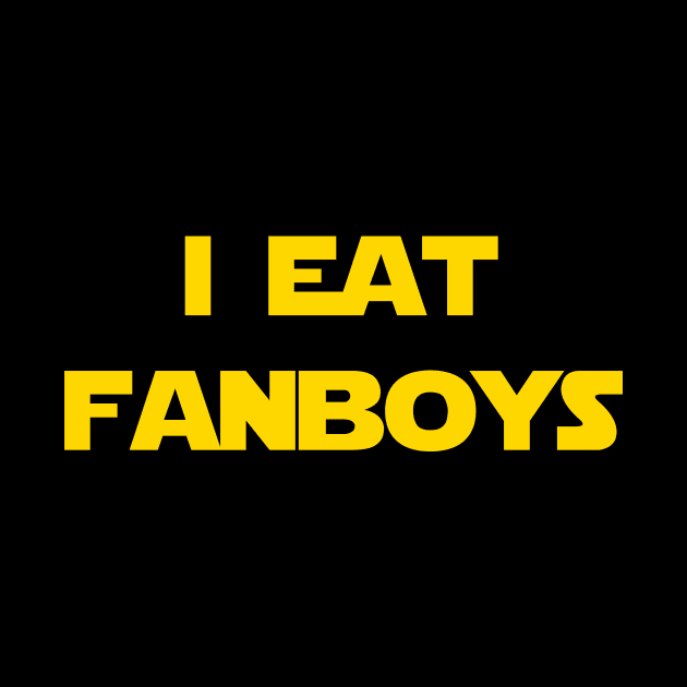 I eat fanboys. by IEatFanBoys