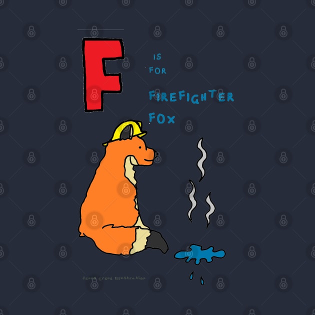 F is for firefighter fox. by JennyGreneIllustration