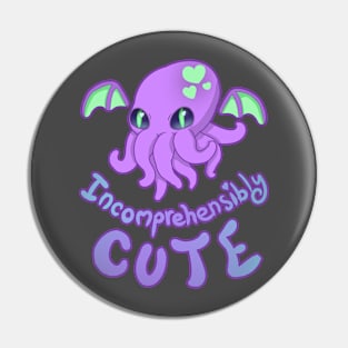 Incomprehensibly Cute Cthulhu Pin