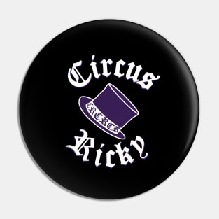Circus Ricky CD T1 Pin