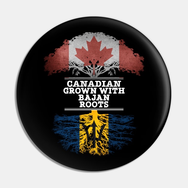 Canadian Grown With Bajan Roots - Gift for Bajan With Roots From Barbados Pin by Country Flags