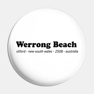 Werrong Beach Pin