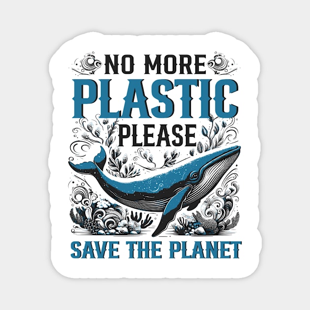 No More Plastic Please Science Earth Day Magnet by ArtbyJester