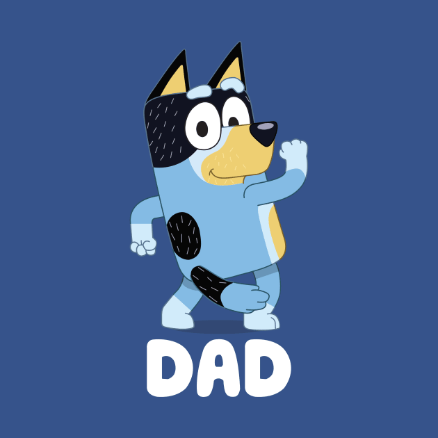 Best Dad - Bluey by hadij1264