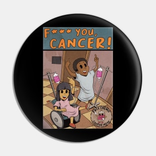 F YOU, CANCER! Pin