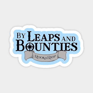 By Leaps and Bounties (Black) Magnet