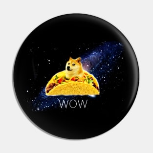 Taco Shibe Wow - Shiba Inu Dog Meme Cute Taco Dog Pin