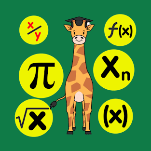 A good Teacher Can Even Teach A Giraffe. Be It The Most Complicated Mathematical Formulas T-Shirt