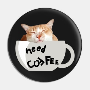 Need Coffee (Grey Cup) Pin