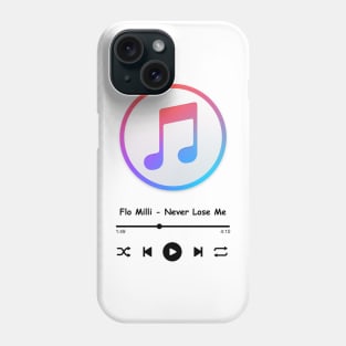 flo milli - never lose me Phone Case