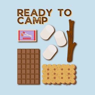 Ready to Camp (Smores) T-Shirt