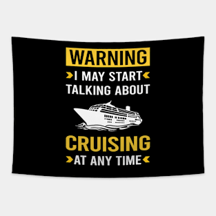 Warning Cruising Cruise Tapestry