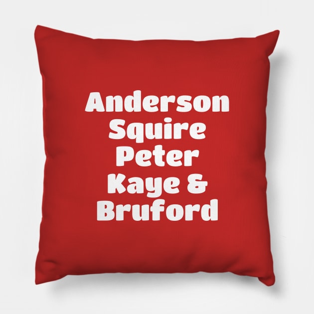 Yes Band Member White Type Pillow by kindacoolbutnotreally