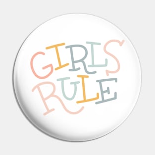 Girls Rule Pin