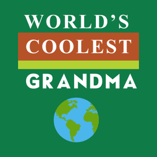 World's Coolest Grandma Gift Idea T-Shirt