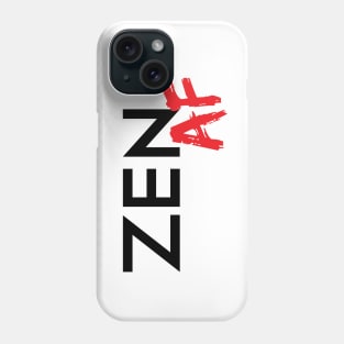 Zen AF Phone Case