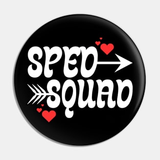 Sped Squad Pin