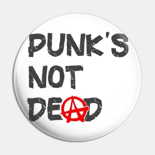 Punk Rock Music is Not Dead Pin