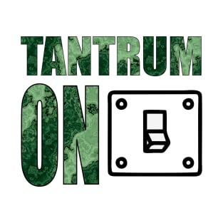 Tantrum On T-Shirt