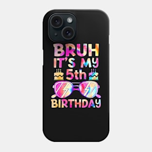 Kids Bruh Its My 5Th Birthday 5 Year Old Boy Gamer Phone Case