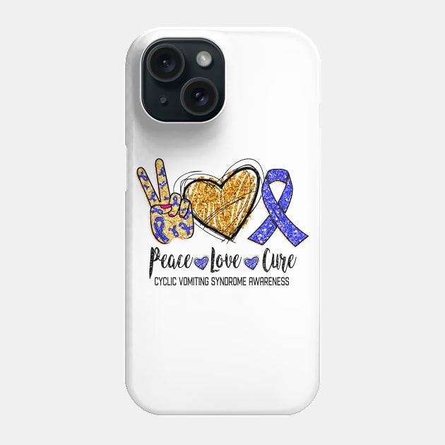 Peace Love Cure CYCLIC VOMITING SYNDROME AWARENESS Funny Gift Phone Case by GaryFloyd6868