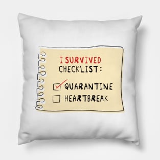 I survived quarantine Pillow